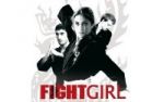 Fight Girl - Sehe dein Schwche. Finde deine Strke
