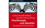 Paartherapie - Identitt als vernachlssigtes Thema